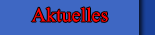 Aktuelles