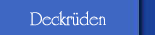 Deckr�den